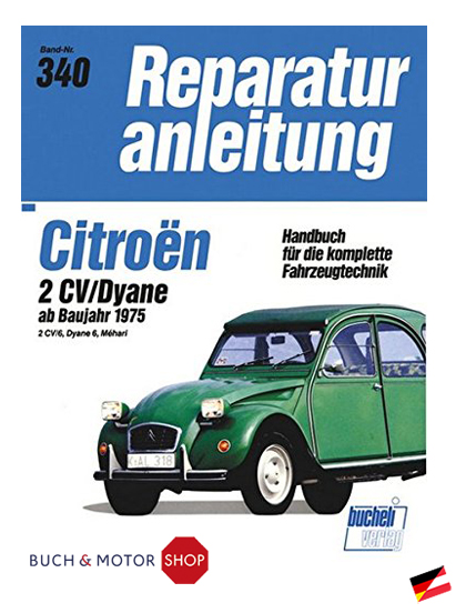 Citroën 2CV / Dyane / Mehari / Bucheli
